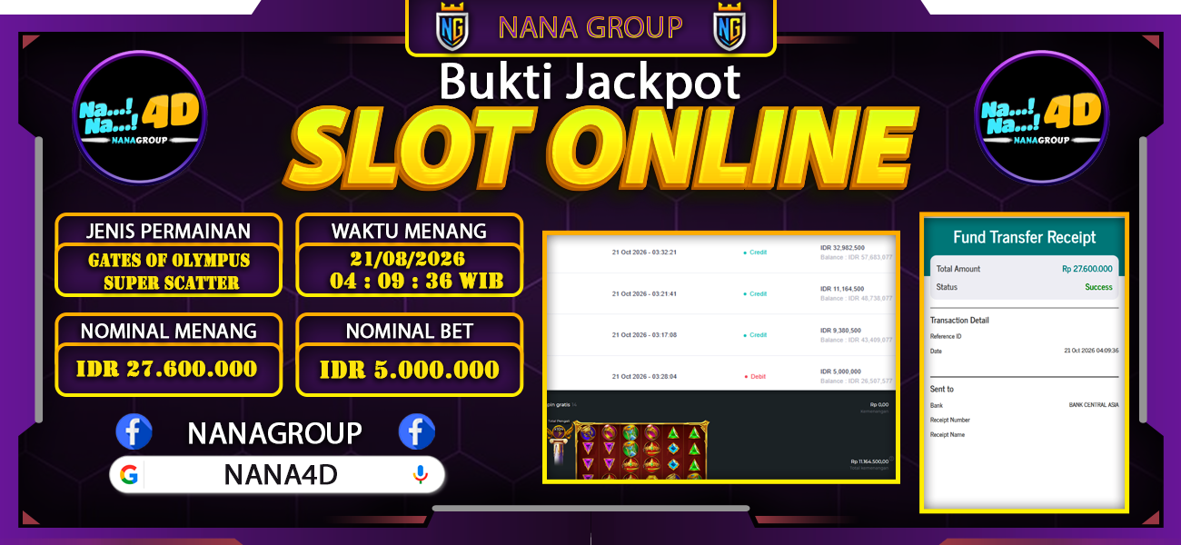 Bukti Kemenangan Besar Dibayar lunas Member NANA4D RP 27.600.000, 21 Oktober 2026